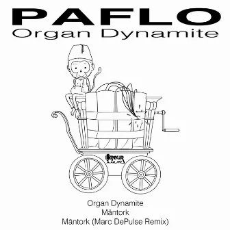 Organ Dynamite by Paflo