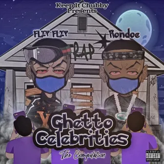 Ghetto Celebrities by Flip Flip