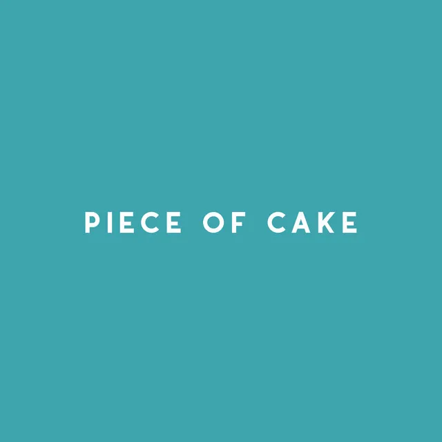 Piece of Cake