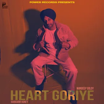 Heart Goriye by Harkabir Honey