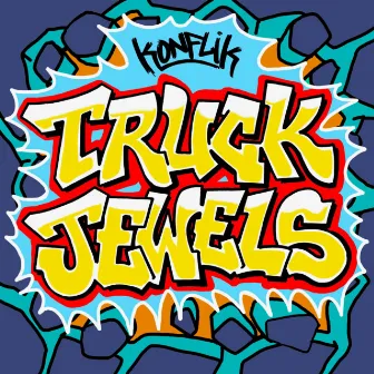 Truck Jewels by Konflik