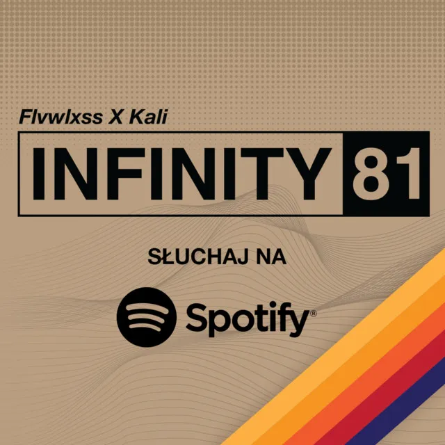 Infinity81 (Spotify Exclusive)