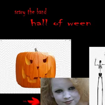 Hall of Ween by Scary the Band