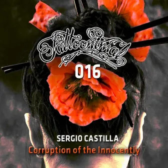 Corruption of the Innocently by Sergio Castilla