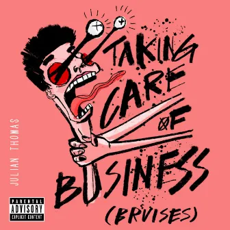 Taking Care of Business (Bruises) by Julian Thomas