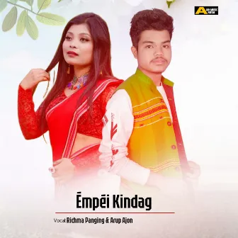 Émpéi Kíndag - Single by Arup Ajon