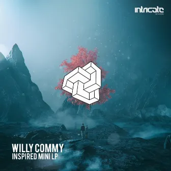 Inspired Mini LP by Willy Commy