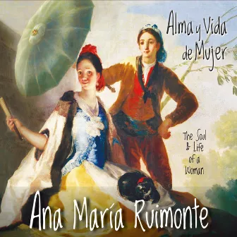 Alma y Vida de Mujer (The Soul and Life of a Woman) by Ana Maria Ruimonte