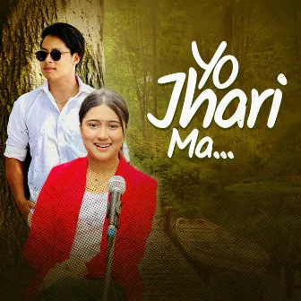 Yo Jharima by Sujan Babu Gurung