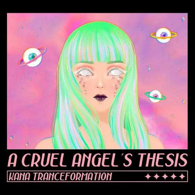 A Cruel Angel's Thesis - Kana Tranceformation