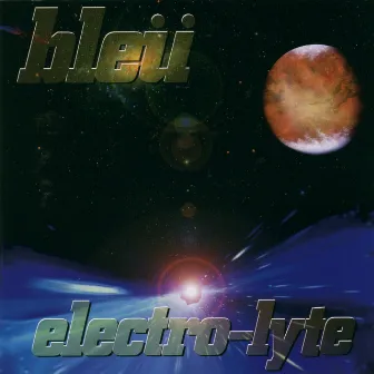 Electro-Lyte by Bleu