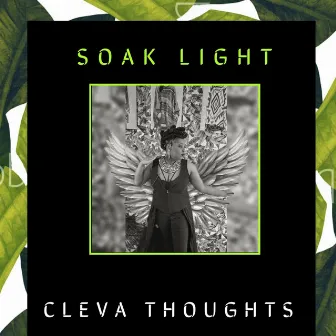 Soak Light by Cleva Thoughts