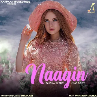 Naagin by Shiqaari