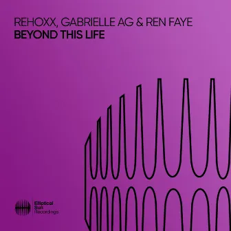 Beyond This Life by Gabrielle Ag