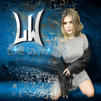 Lore Watty by Lore Watty