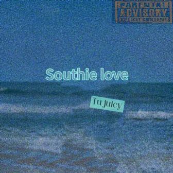 Southie love by Tu Juicy