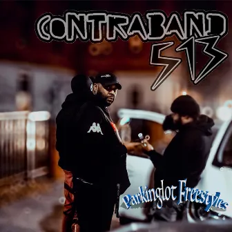 Parking Lot Freestyles by Contraband513