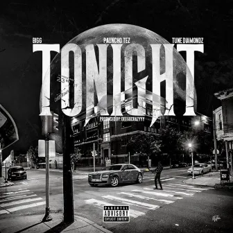 Tonight by Pauncho Tez