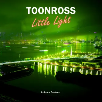 Little Light (Ioulianos Remixes) by Toonross