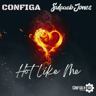 Hot Like Me by Sulpacio Jones