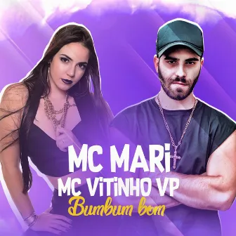 Bumbum Bom by MC Mari