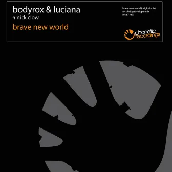 Brave New World by Bodyrox