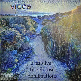 Vices by Ares Silver