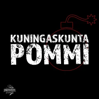 Pommi by Kuningaskunta