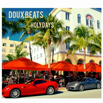 Holidays by Doux Beats