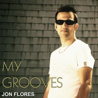 My Grooves by Jon Flores