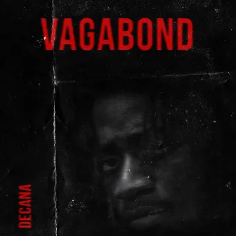 VagaBond by DeCana