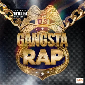 Gangsta Rap by AXS Music