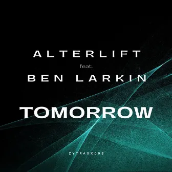 Tomorrow by Alterlift