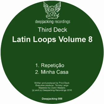 Latin Loops, Vol. 8 by Third Deck