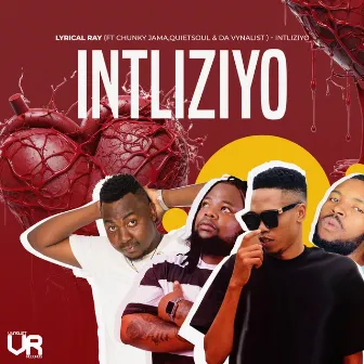 Intliziyo by Lyrical Ray