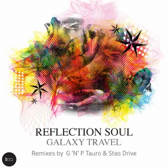 Galaxy Travel by Reflection Soul