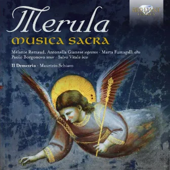 Merula: Musica Sacra by Maurizio Schiavo