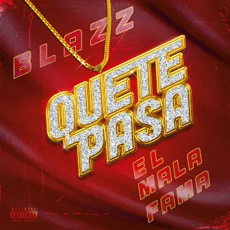 Que te pasa by Blazz Music