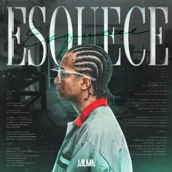 Esquece by Jalma