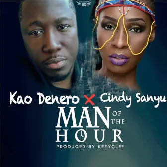 Man Of The Hour by Cindy Sanyu