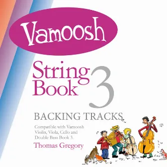 Vamoosh String Book 3 by Thomas Gregory