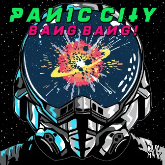 Bang Bang by Panic City