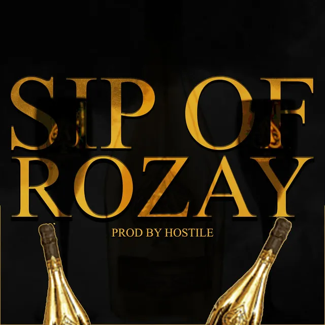 Sip of Rozay