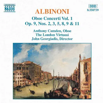 Albinoni: Oboe Concertos, Vol. 1 by Anthony Camden