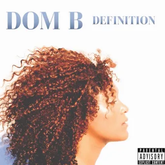 Definiton by Dom .B