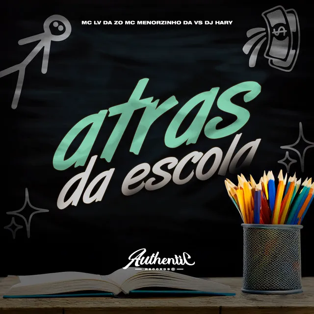 Atrás da Escola