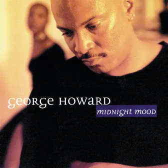 Midnight Mood by George Howard