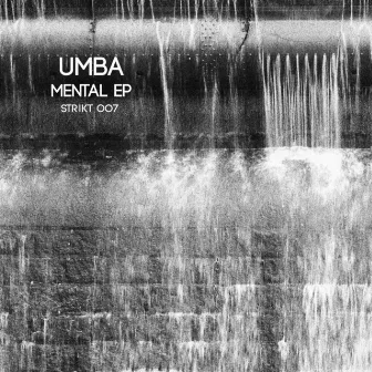 Mental by Umba