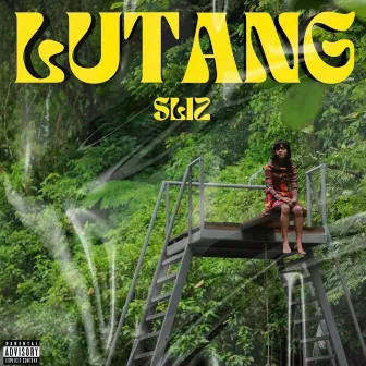 LUTANG by SLIZ