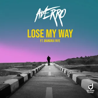 Lose My Way by Averro